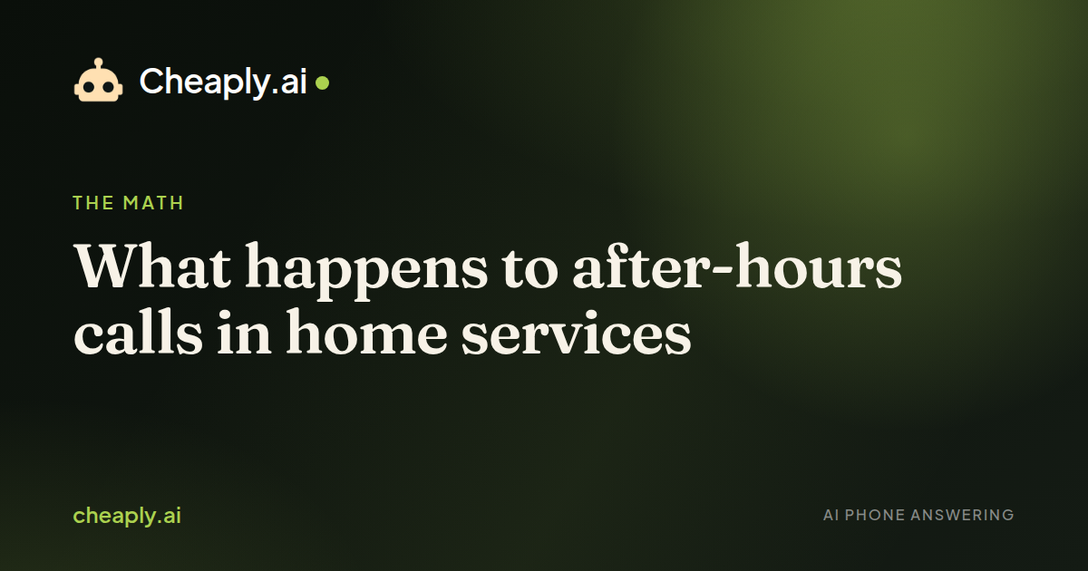 Cover image for “What happens to after-hours calls in home services”