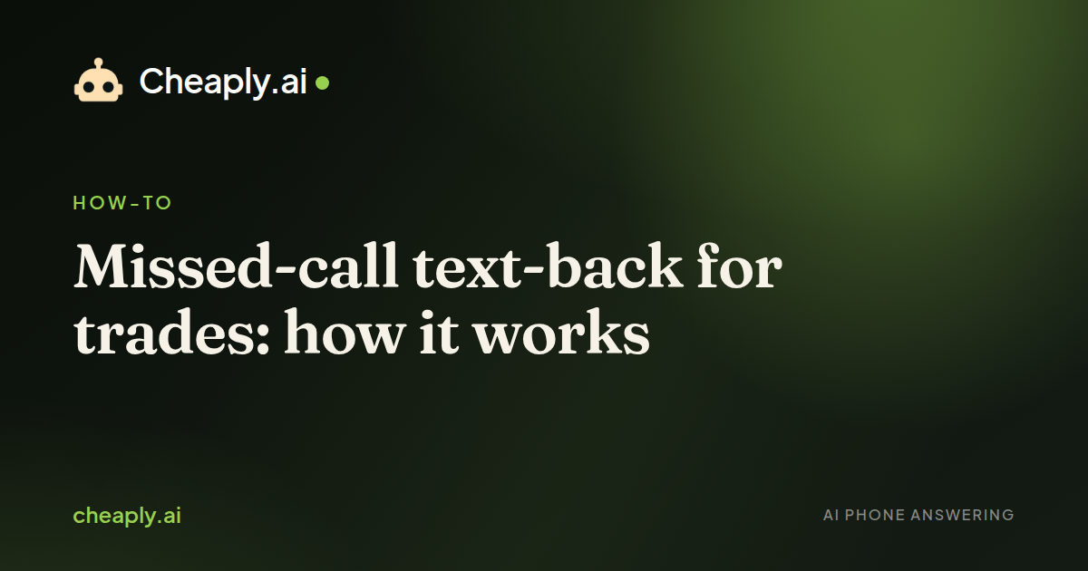 Cover image for “Missed-call text-back for trades: how it works”