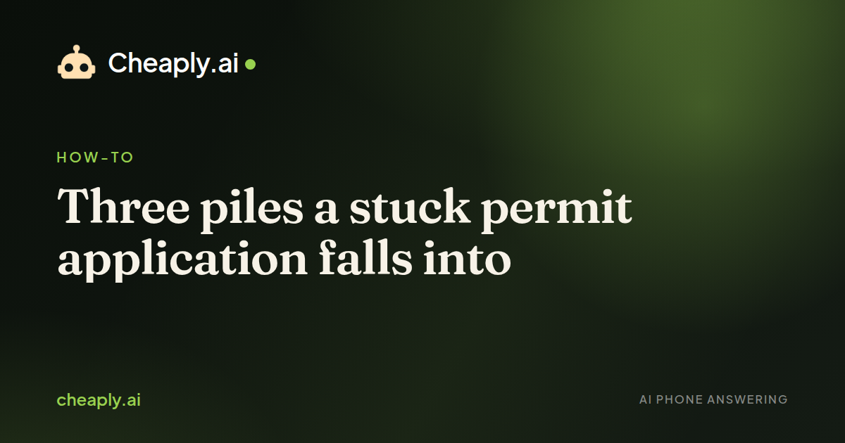 Cover image for “Three piles a stuck permit application falls into”